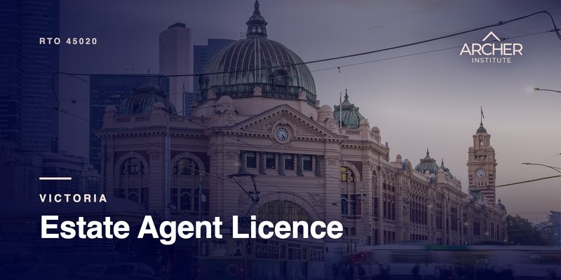 Estate Agent Licence, VIC